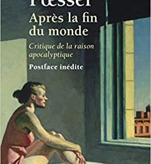 Après la fin du monde…